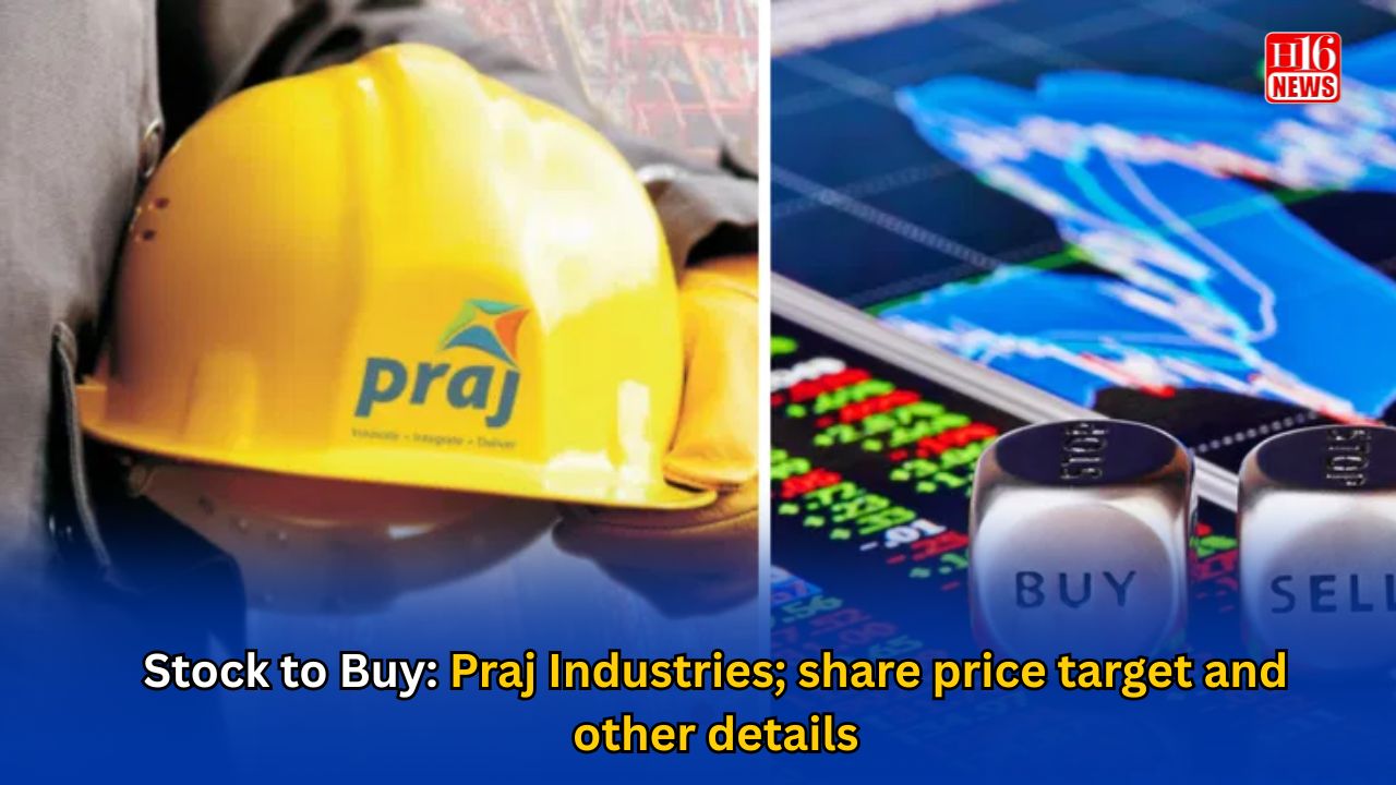 Stock to Buy: Praj Industries; share price target and other details